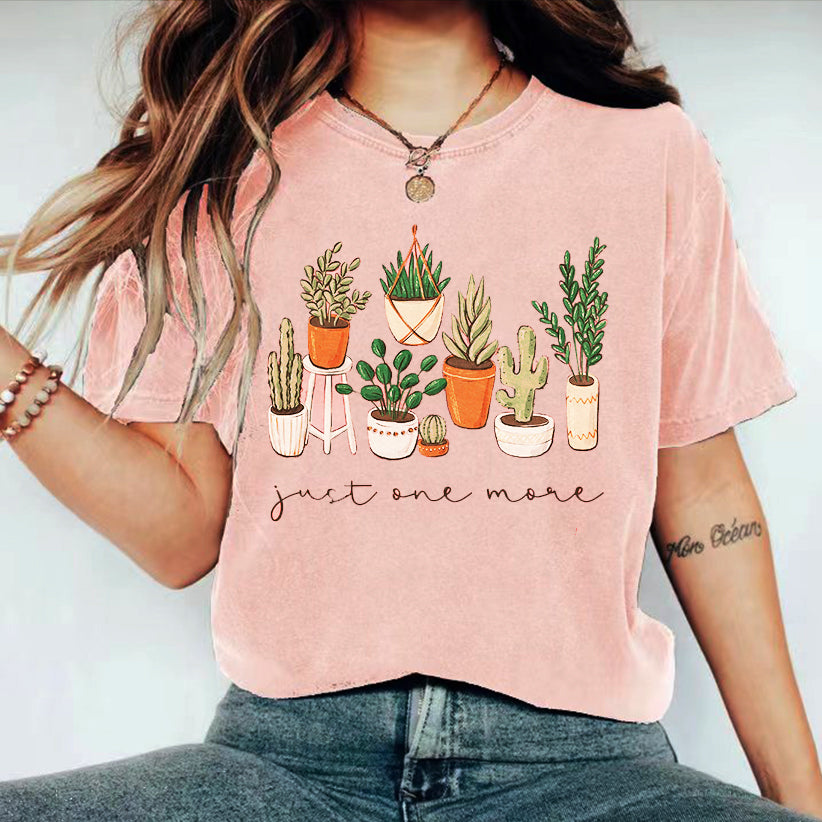 Just One More Plant T-Shirt