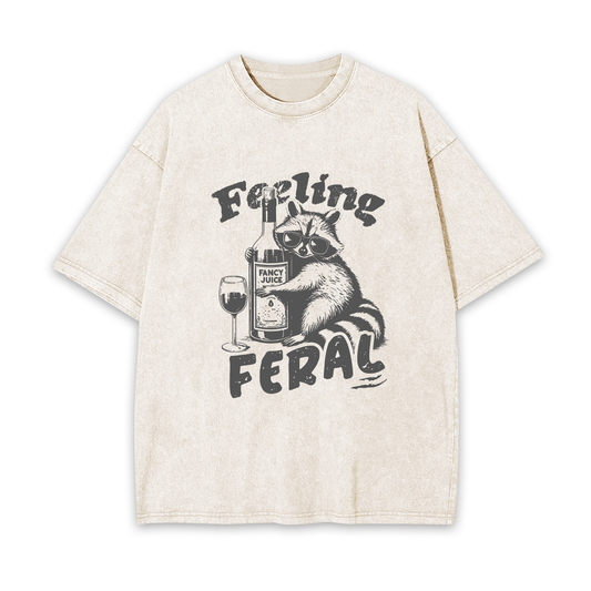 Feeling Feral Of Raccoon Garment-dye Tees