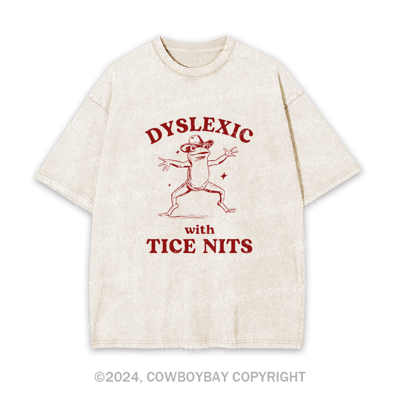 Dyslexic With Tice Nits Funny Frog Garment-dye Tees