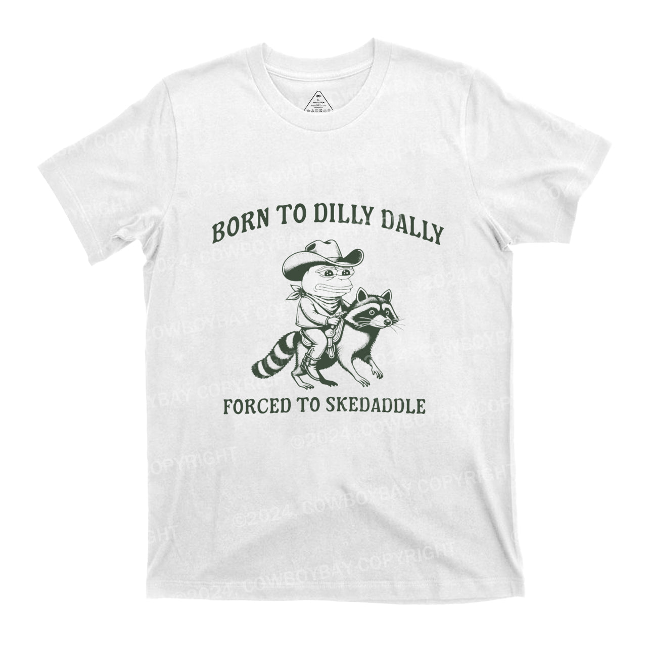 Born To Dilly Dally T-Shirts