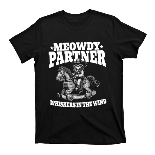 Meowdy Partner Cowboy Cat T-Shirts