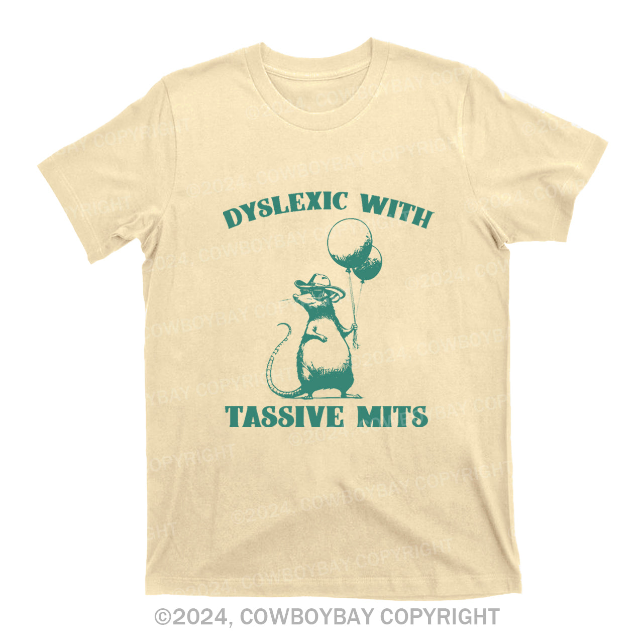 Dyslexic With Tassive Mits T-Shirts