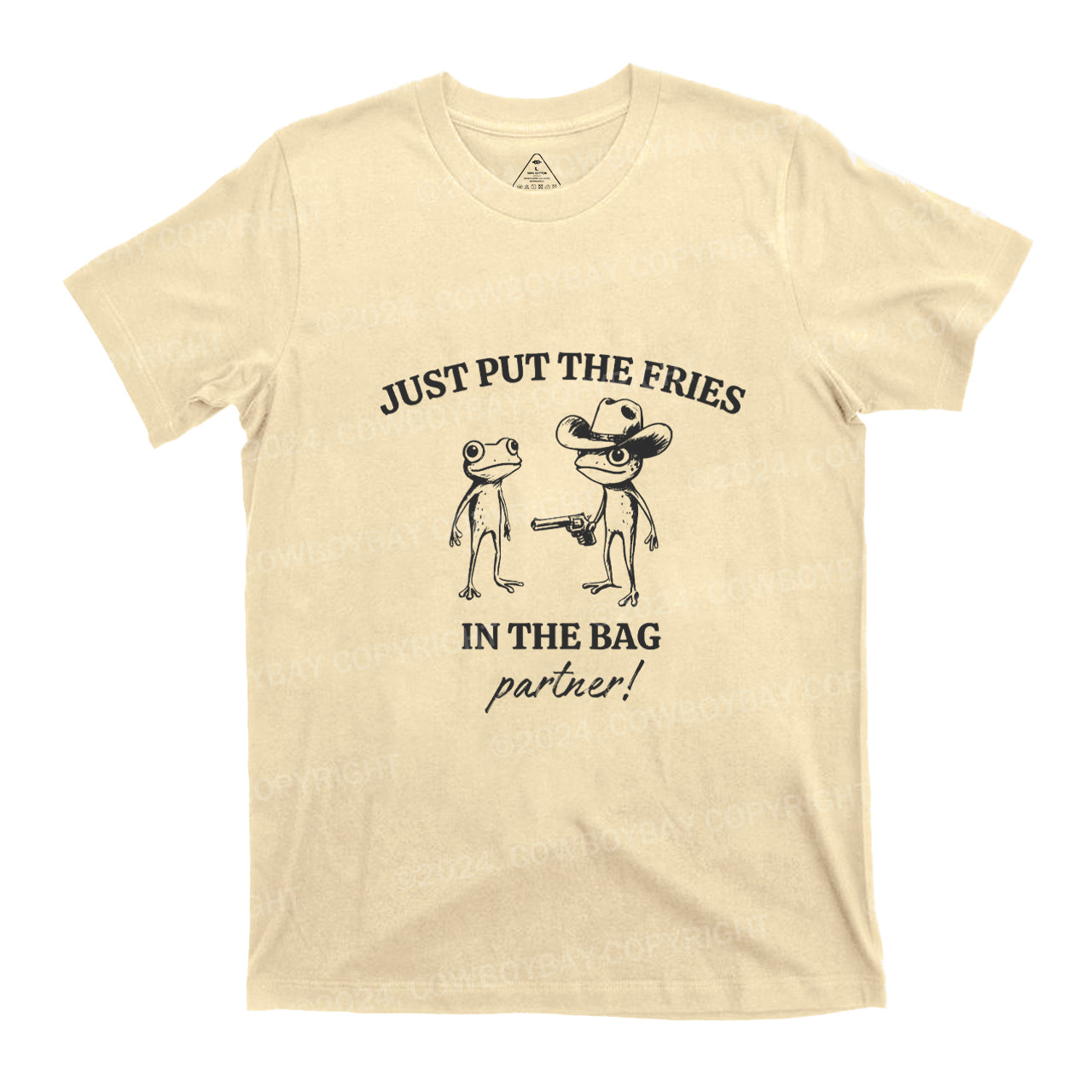 Just Put the Fries in the Bag T-Shirts