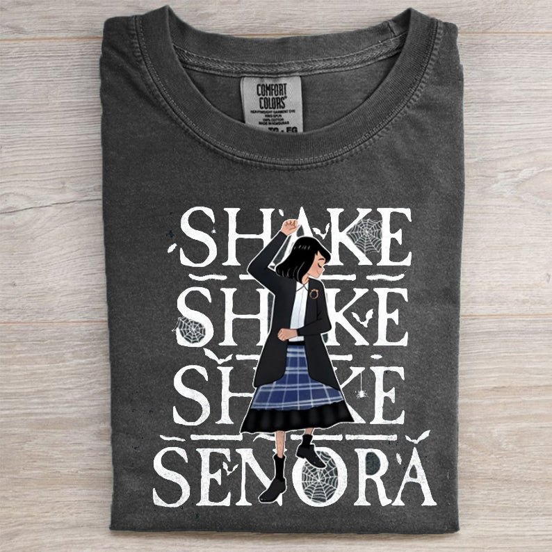 SHAKE SHAKE SHAKE SENORA