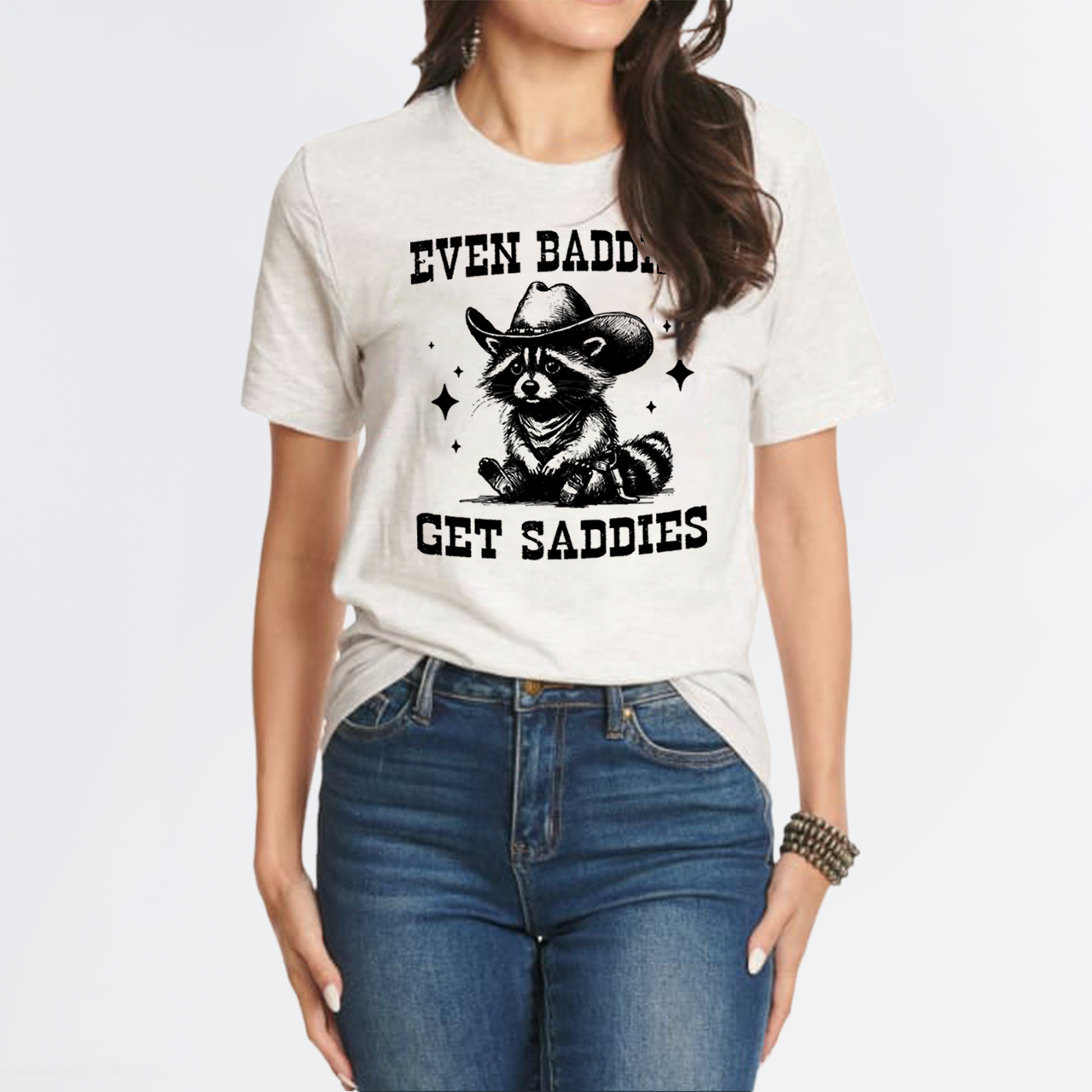 Even Baddies Get Saddies T-Shirts