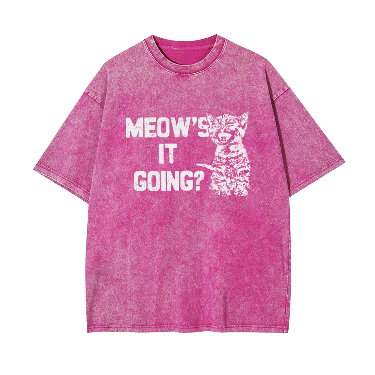 Meow's It Going Garment-dye Tees