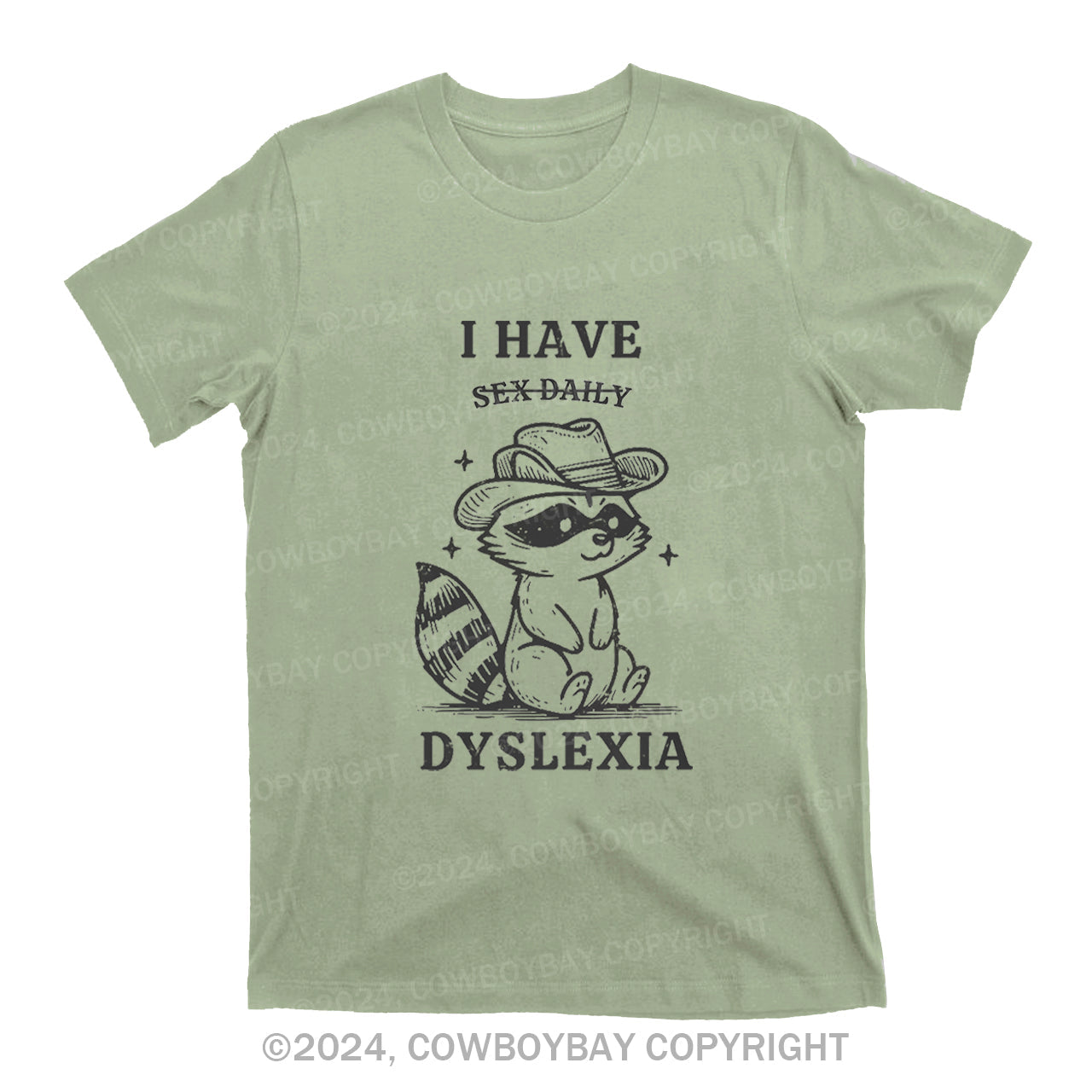 I Have Dyslexia T-Shirts