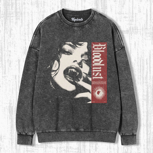 BLOODLUST SWEATSHIRTS