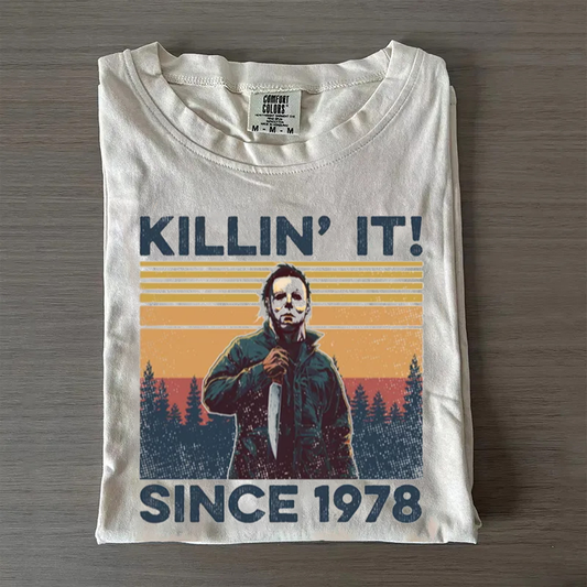 KILLIN IT SINCE 1978 TEE