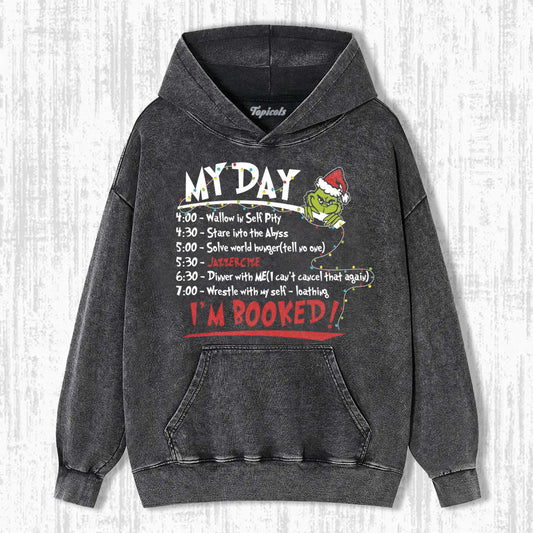 MY DAY I'M BOOKED HOODIE