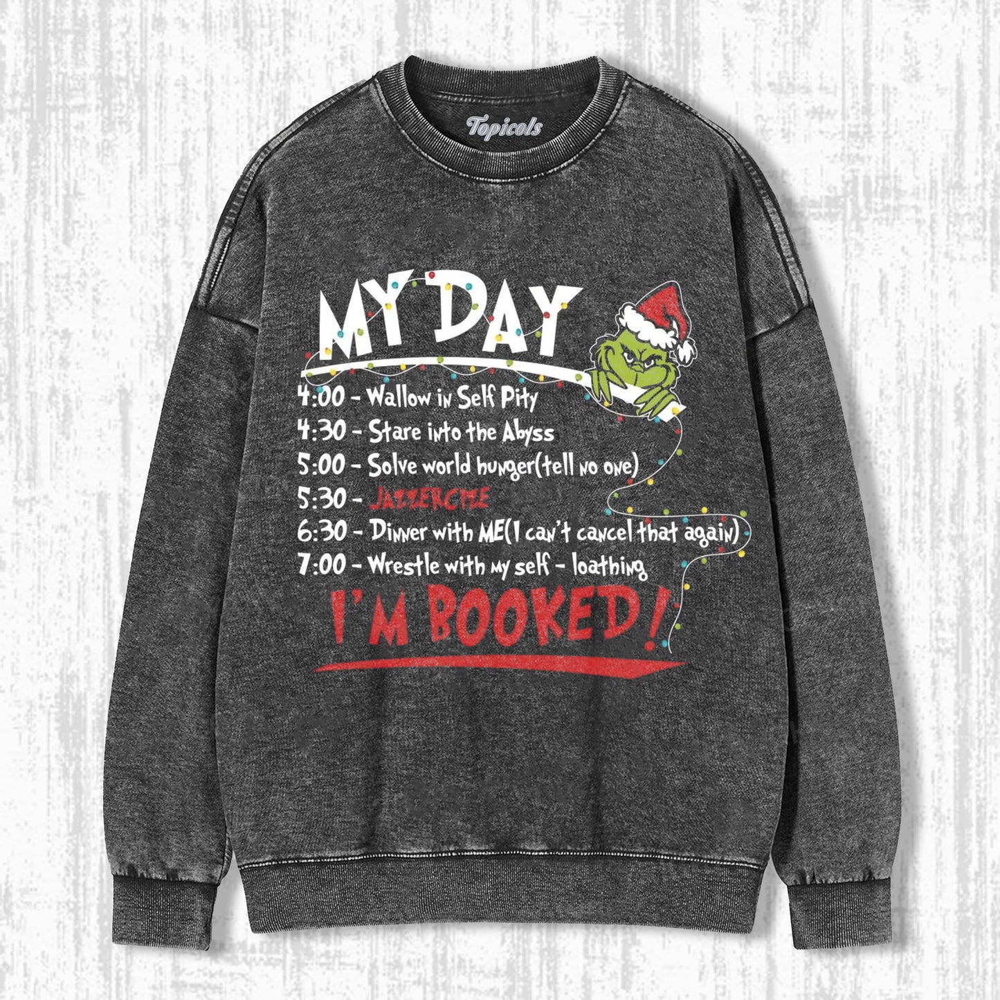 MY DAY I'M BOOKED SWEATSHIRTS