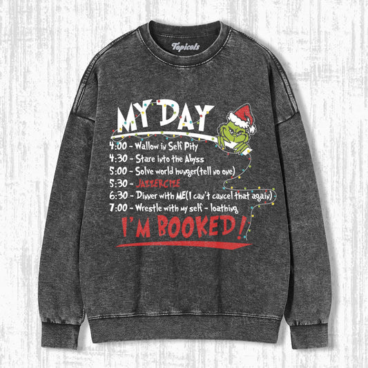 MY DAY I'M BOOKED SWEATSHIRTS